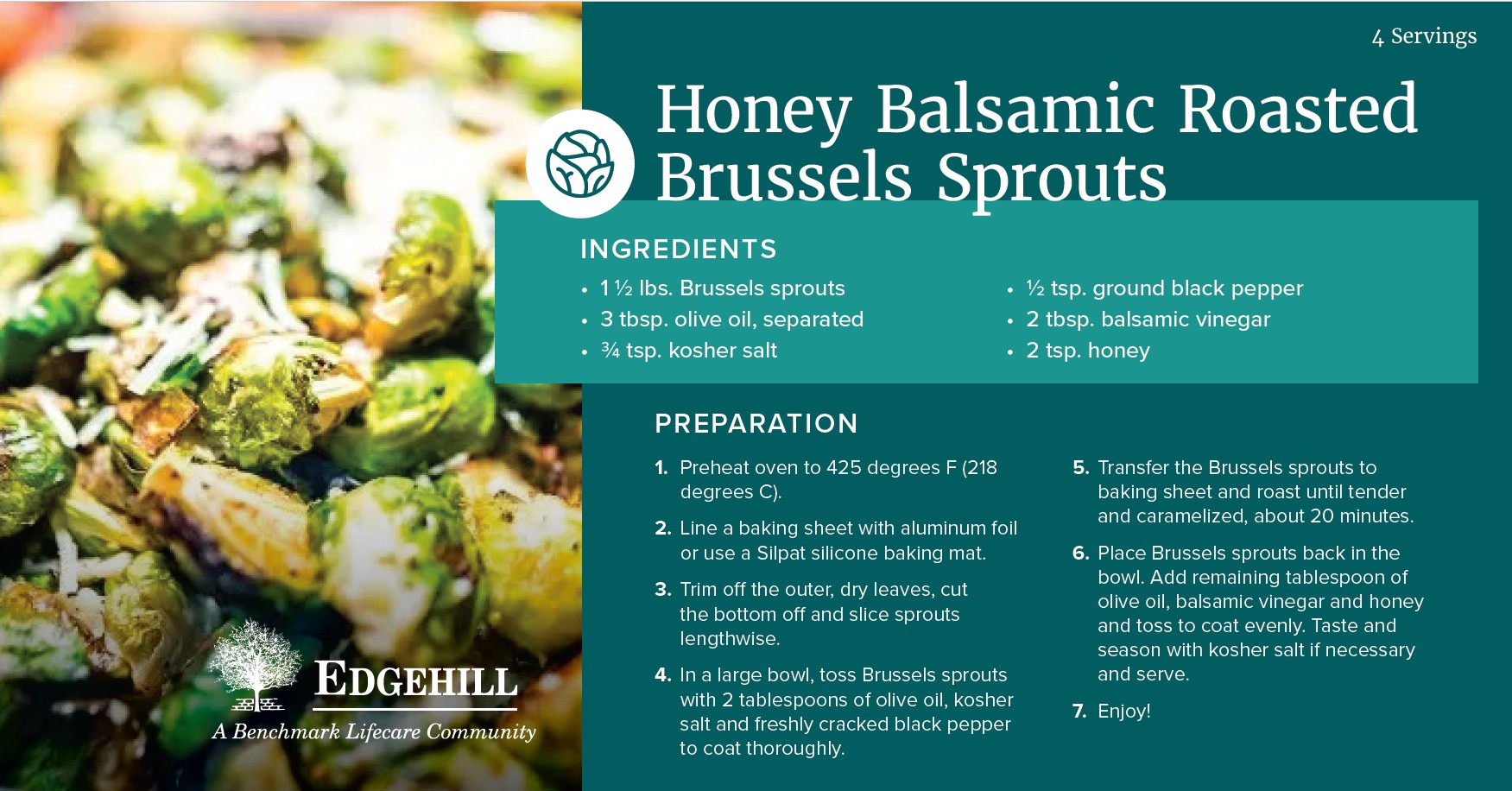 Recipe card for Honey Balsamic Roasted Brussels Sprouts showing a close-up photo of roasted Brussels sprouts with caramelized edges. The card lists ingredients, preparation steps, and notes that the recipe serves four, with Edgehill branding at the bottom.